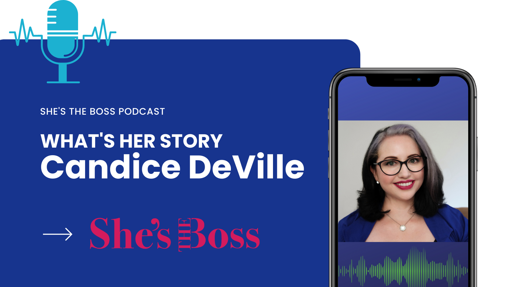 candice deville on she's the boss podcast